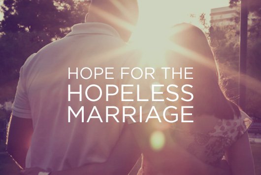 Hope For The Hopeless Marriage True Woman Blog Revive Our Hearts