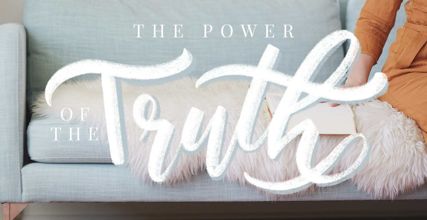 The Power Of The Truth Programs Revive Our Hearts