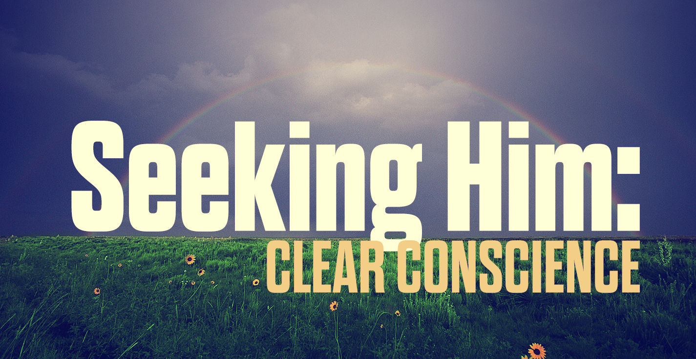 A Clear Conscience Day 1 Programs Revive Our Hearts